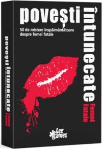 Joc de societate – Povesti Intunecate – Femei Fatale | Lex Games